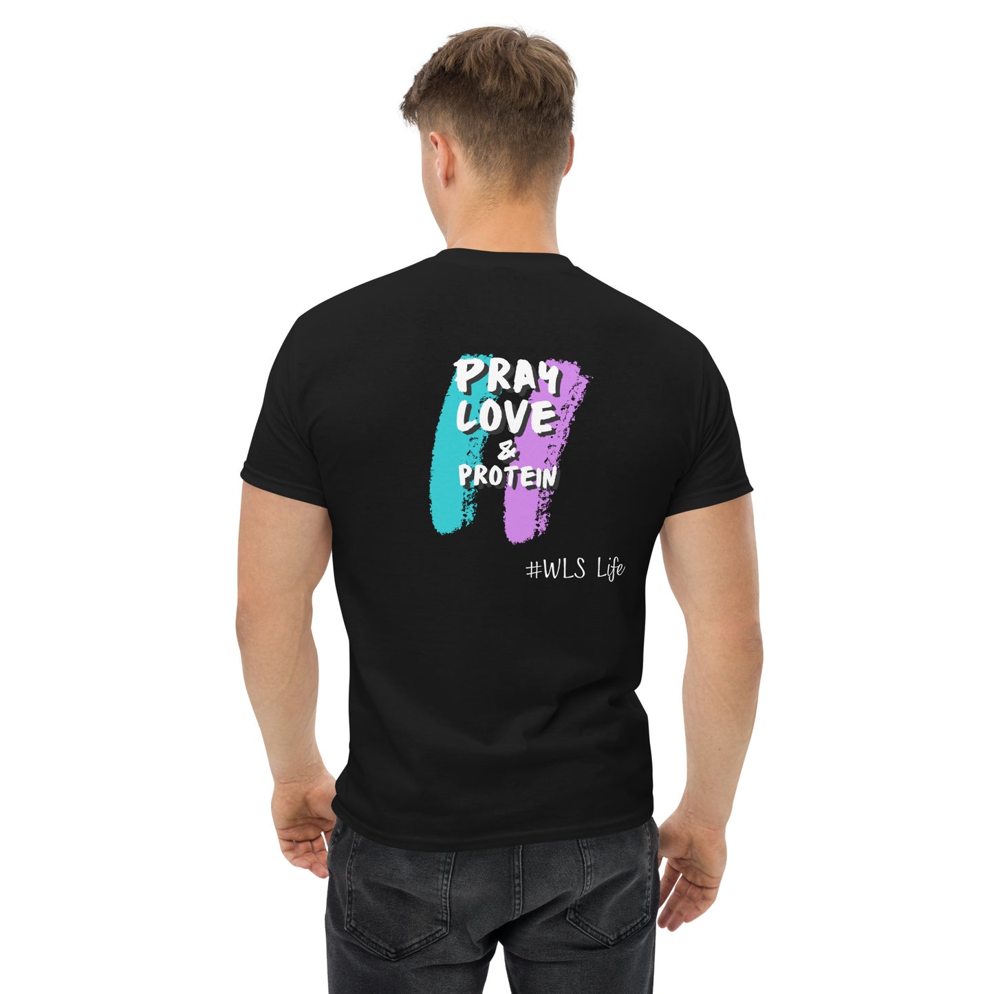 Pray love & protein classic tee