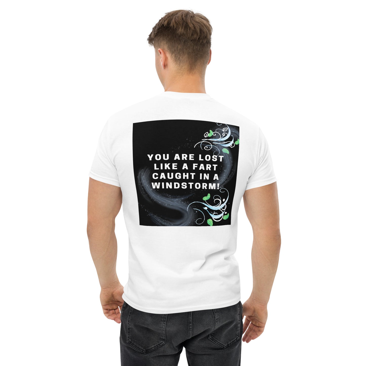 FART CAUGHT IN A WINDSTORM UNISEX classic tee