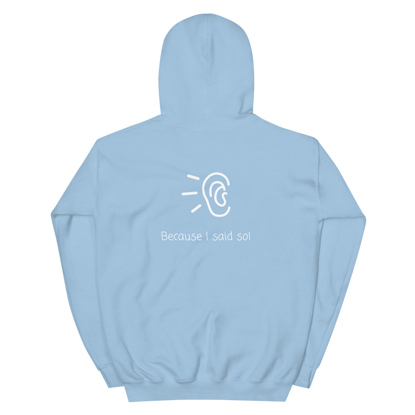 ISAIDSO Unisex Hoodie